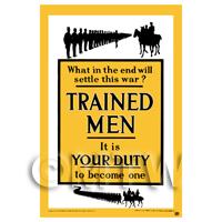 Trained Men It Is Your Duty - Miniature WWI Poster