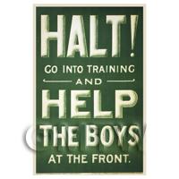 Halt! Help The Boys - Miniature WWI Poster