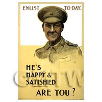 Hes Happy And Satisfied - Miniature WWI Poster